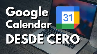 Tutorial de Google Calendar en español  ¡Para la universidad y más [upl. by Arriet]