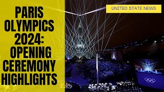 Paris Olympics 2024 A Spectacular Opening Ceremony FULL HIGHLIGHTS parisolympics2024 foxsports [upl. by Ahseined]