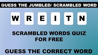 Unjumble the Jumbled Word  Word Game  Letters in English [upl. by Mcspadden938]