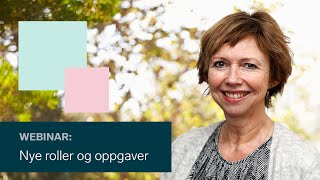 Omsorg i endring  nye roller og oppgaver [upl. by Thenna]