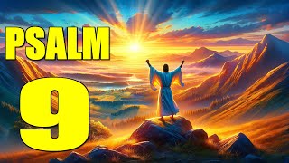 Psalm 9 Reading Celebrating Gods Justice and Mercy With words  KJV [upl. by Lezlie]