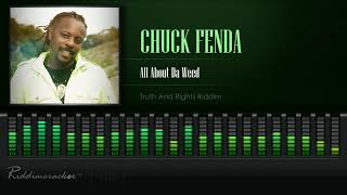 Chuck Fender  All About Da Weed Truth And Rights Riddim HD [upl. by Atiseret]