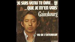 Serge Gainsbourg  Je Suis Venu Te Dire Que Je MEn Vais Torisutan Extended [upl. by Aicekan734]