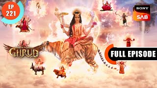 Kanya Poojan  Dharma Yoddha Garud  Full Episode  EP 221  25 Nov 2022 [upl. by Anivek997]