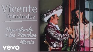 Vicente Fernández  Miseria Cover Audio [upl. by Santana]