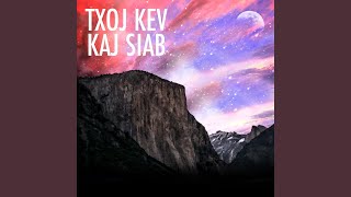 Txoj Kev Kaj Siab [upl. by Gnov]