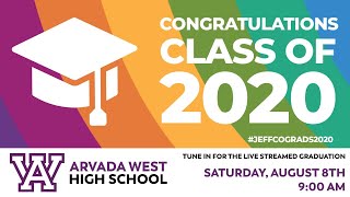 Arvada West High School  Graduation 2020 [upl. by Farver]