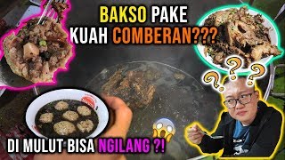 BAKSO COMBERAN PAKE KUAH GAIB BISA NGILANG DI MULUT [upl. by Elvis726]