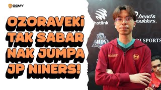 MPLMYS14 Ozoraveki Tak Sabar Nak Jumpa JP NINERS [upl. by Leicester]