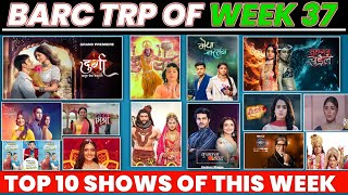 BARC TRP Report of Week 37 2024  Heres the Top 10 Shows of this Week [upl. by Nessa]