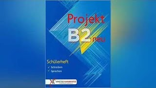 Projekt B2 neuTest 1 Hören Teil 2  Prüfungsvorbereitung GoetheZertifikat B2 [upl. by Heydon]