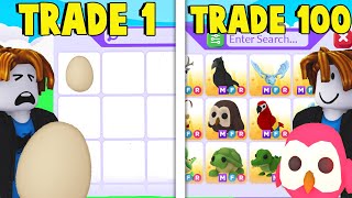 Trading from an EGG to  in 100 TRADES Adopt Me [upl. by Judsen226]