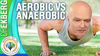 Aerobic Exercise vs Anaerobic Exercise [upl. by Kelda402]