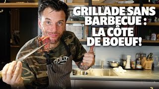 Recette de Norbert  Grillade sans barbecue  la côte de boeuf [upl. by Nairad172]