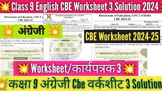 Class 9 English Worksheet 3 Solution 202425 CBE worksheet 202425 English Worksheet 3 Class 9Doe [upl. by Tomkin]