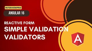 29 Angular 16  Reactive Forms  Simple Validation  Validators [upl. by Ann]