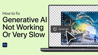 How To Fix Photoshop Generative AI Not Working or Very Slow [upl. by Ennaitsirhc]