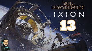 IXION Gameplay  Part 13 no commentary [upl. by Giverin]