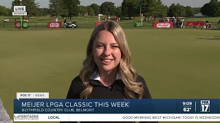 9A  MEIJER LPGA CLASSIC What you need to know if youre planning on attending [upl. by Llevart901]