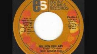 Soul Generation  Million Dollars [upl. by Sidonnie587]