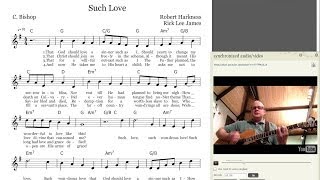 Such Love Hymn Arrangement by Rick Lee James [upl. by Radbun]