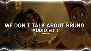 we dont talk about bruno  Encanto edit audio [upl. by Suilenrac114]