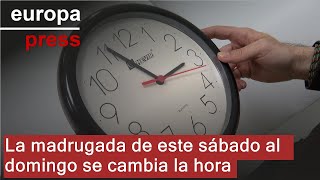 La madrugada de este sábado al domingo se cambia la hora y empieza el horario de invierno [upl. by Barrett]