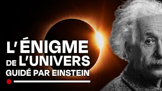 Quest ce que lUNIVERS  lénigme laissée par Einstein  Documentaire Science  HD [upl. by Yerxa150]