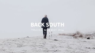 BACK SOUTH  09 travel up north [upl. by Adiaroz]