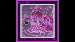 Renai Circulation 愛サーキュレーション pink attvck remix [upl. by Steffy]