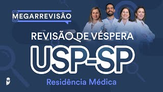 Revisão de Véspera USPSP Residência Médica [upl. by Ymar]