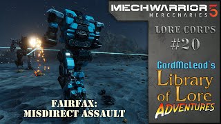 Let’s Play MechWarrior 5 Mercenaries 20  Fairfax Misdirect Assault [upl. by Raymonds486]