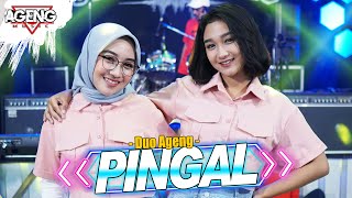 PINGAL  DUO AGENG Indri x Sefti ft Ageng Music Official Live Music [upl. by Dnalyr70]