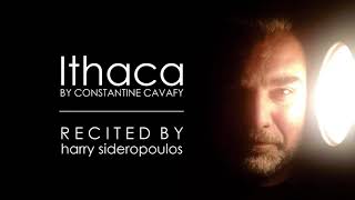 ITHACA  Constantine Cavafy  By Harry Sideropoulos [upl. by Gray65]