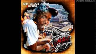 Shy Glizzy  Everything Stupid  Streets Hottest Youngin [upl. by Diver]