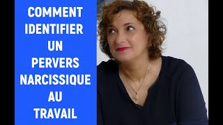 Comment identifier et gérer un pervers narcissique au travail [upl. by Drusilla]