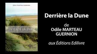 Bandeannonce de Derrière la Dune aux Éditions Edilivre [upl. by Mahtal]