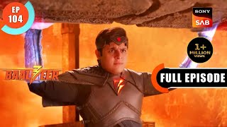 Baalveer Ki Kismat  Baalveer S3  Ep 104  Full Episode  9 Sep 2023 [upl. by Neidhardt]