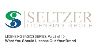 Licensing Basics Why Should You License Out your Brand Part 210 [upl. by Fisa]