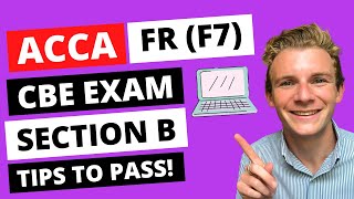 ACCA FR F7 CBE Specimen Exam Section B Reviewed  How to pass ACCA FR [upl. by Herzog]