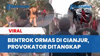 Bentrok Ormas di Cianjur 3 Terluka Polisi Gercep Tangkap Provokator [upl. by Lednahc]