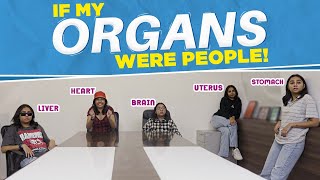 If My Organs Were People  MostlySane [upl. by Carlen]