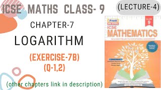 ICSE Class9  Maths  Chapter  7 LOGARITHM Exercise7B Q12  Lecture4 [upl. by Yro]