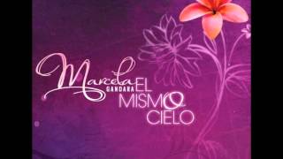 Marcela Gandara  El Mismo Cielo Audio [upl. by Aiceila]