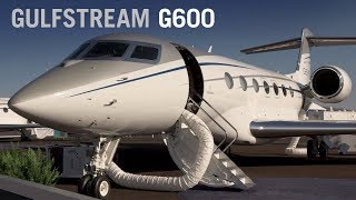 Tour Gulfstream’s New G600 Business Jet – AIN [upl. by Lon]