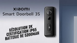 Xiaomi Smart Doorbell 3S [upl. by Cresida826]