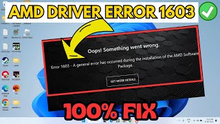 AMD driver error 1603 General error has occurred during installation [upl. by Princess237]