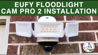 Home Security EUFY Floodlight Cam Pro 2 Install and Initial Thoughts  Home Security Camera ad [upl. by Aiekat]