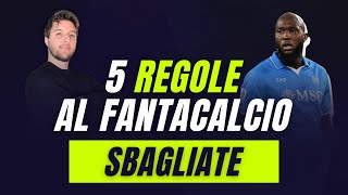 5 REGOLE SBAGLIATE per lASTA FANTACALCIO [upl. by Dixie]