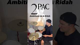 2Pac  Ambitionz Az A Ridah drums drumcover shorts 2pac [upl. by Ornstead245]